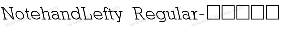NotehandLefty Regular字体转换
